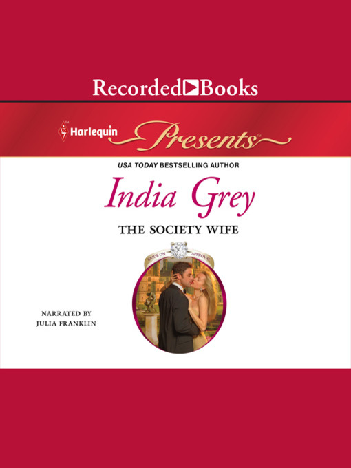 Title details for The Society Wife by India Grey - Wait list